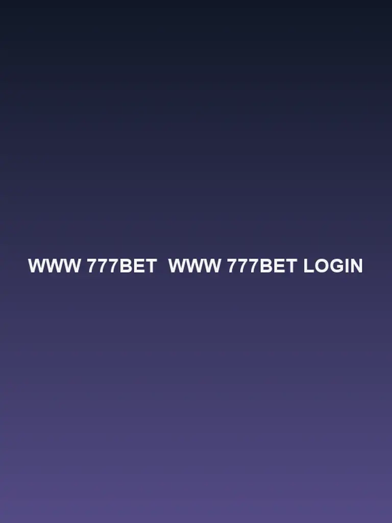 Www 777Bet login